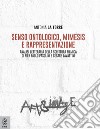 Senso ontologico, mimesis e rappresentazione. Analisi letteraria della scrittura filmica di Pier Paolo Pasolini e Cesare Zavattini libro