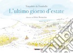 L'ultimo giorno d'estate libro