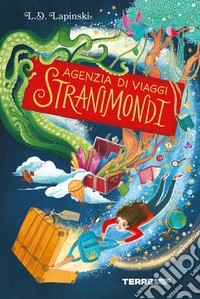 Agenzia di viaggi Stranimondi libro