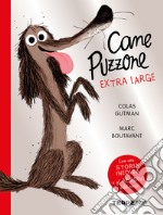 Cane Puzzone. Ediz. extra-large libro