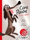 Cane Puzzone. Ediz. extra-large libro di Gutman Colas