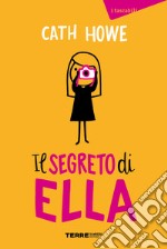 Il segreto di Ella libro