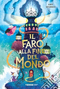 Il faro alla fine del mondo libro