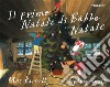 Il primo Natale di Babbo Natale. Ediz. a colori libro di Barnett Mac