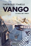 Vango. In fuga nel vento libro