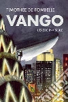 Vango. L'erede invisibile libro