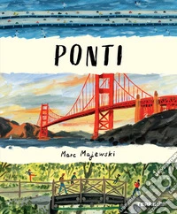 Ponti. Ediz. a colori libro