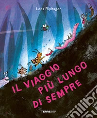 Il viaggio più lungo di sempre. Ediz. a colori libro