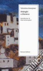 Dialoghi a distanza libro