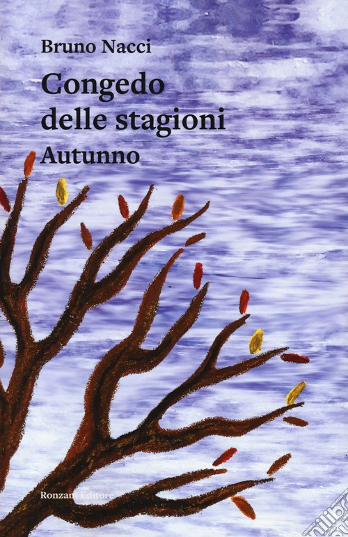 Congedo delle stagioni. Autunno