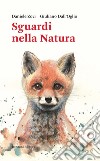 Sguardi nella natura libro