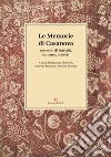 Le memorie di Casanova. 200 anni di intrighi, censure, misteri libro