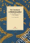 Da Casanova a Michelstaedter. 200 anni della Biblioteca Statale Isontina libro