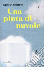 Una pinta di nuvole libro