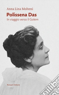 Polissena Das. In viaggio verso il Golem libro