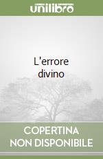 L'errore divino libro