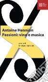 Passioni: vino e musica libro