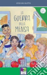 La guerra della mensa libro