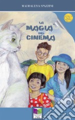 La magia del cinema libro