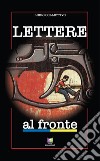 Lettere al fronte libro