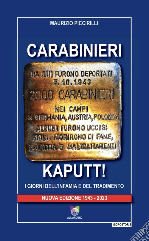 Carabinieri Kaputt! I giorni dell'infamia e del tradimento. Nuova ediz.