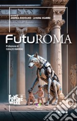 Futuroma libro