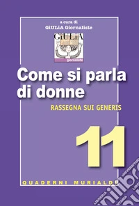 Così si parla di donne. Rassegna Sui Generis libro