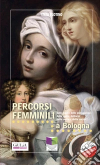 Percorsi femminili a Bologna libro