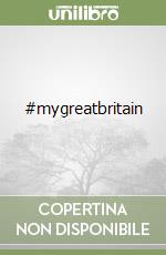 #mygreatbritain libro