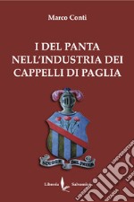 I Del Panta nell'industria dei cappelli di paglia libro