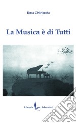 La musica è di tutti libro