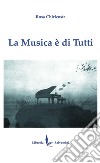 La musica è di tutti libro