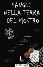 Sangue nella terra del mostro libro