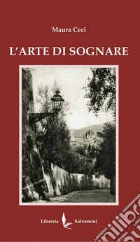 L'arte di sognare libro
