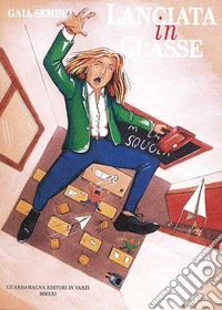 Lanciata in classe