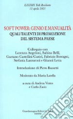 Soft power genio e manualità. Quali talenti di promozione del sistema Paese libro