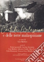 Carte dei Malaspina e delle terre malaspiniane libro