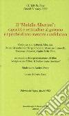 Il «Modello Albertini»: capacità e rettitudine al governo e i perché di una mancata candidatura. Colloquio con Gabriele Albertini, Renato Mannheimer, Sergio Rotondo, Maurizio Tortorella, Francesco Alberoni, Guido Della Frera libro