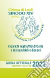 La diocesi di Lodi. Guida ufficiale 2022. Ediz. ridotta libro