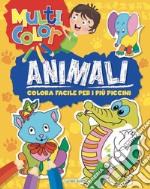 Animali. Multicolor. Ediz. illustrata libro