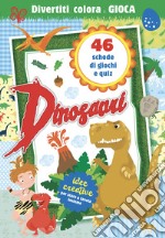 Dinosauri. Divertiti, colora e gioca. Ediz. a colori libro