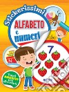 Alfabeto e numeri. Stickerissimi. Con adesivi libro