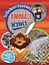 Animali feroci. Stickerissimi libro