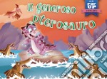 Il generoso pterosauro libro