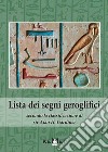 Lista dei segni geroglifici secondo la classificazione di sir Alan H. Gardiner libro