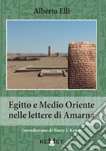 Egitto e Medio Oriente nella lettere di Amarna