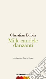 Mille candele danzanti libro