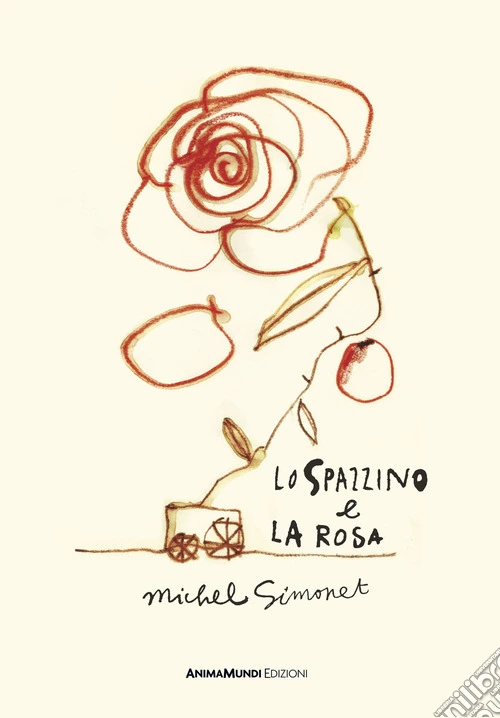 Lo spazzino e la rosa