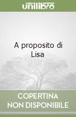 A proposito di Lisa