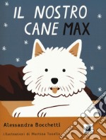 Il nostro cane Max libro